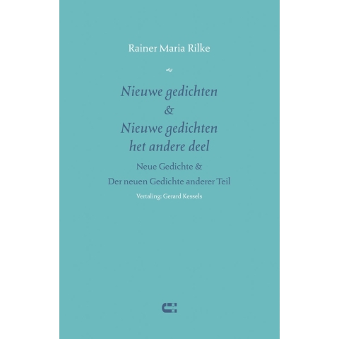 Nieuwe gedichten & Nieuwe gedichten het andere deel (Paperback)