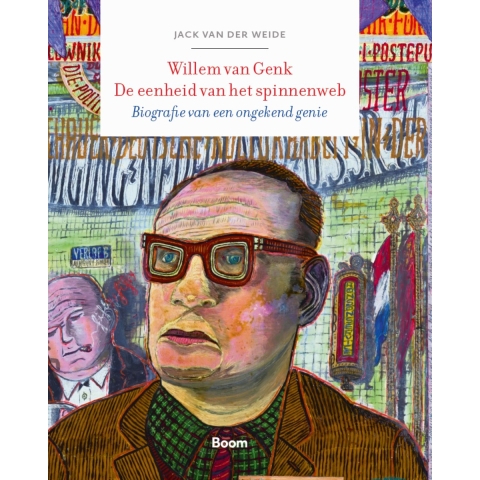 Willem van Genk. De eenheid van het spinnenweb (Hardback)