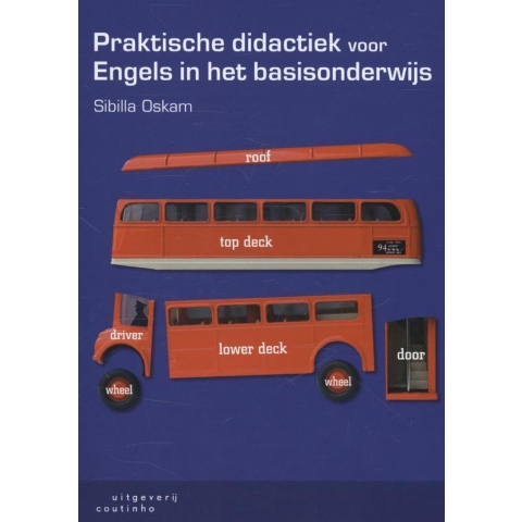Praktische didactiek voor Engels in het basisonderwijs (Paperback)
