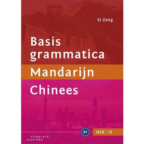Basisgrammatica Mandarijn Chinees (Paperback)