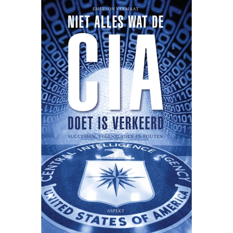 Niet alles wat de CIA doet is verkeerd (Paperback)