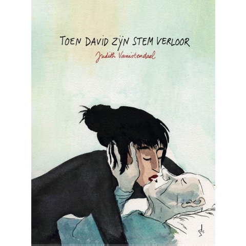 Toen David zijn stem verloor (Hardback)