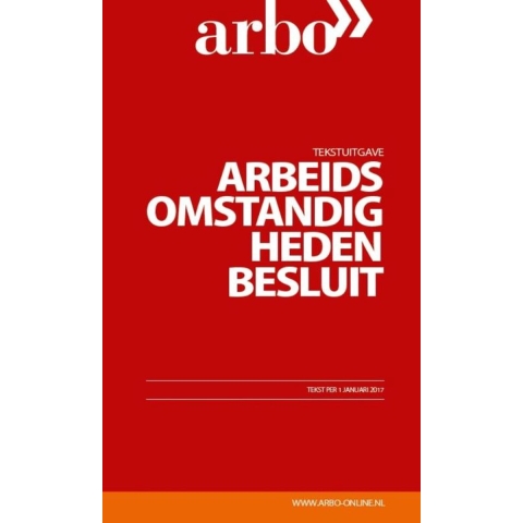 Arbeidsomstandighedenbesluit (Paperback)
