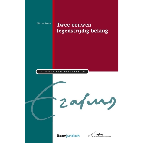 Twee eeuwen tegenstrijdig belang (Paperback)