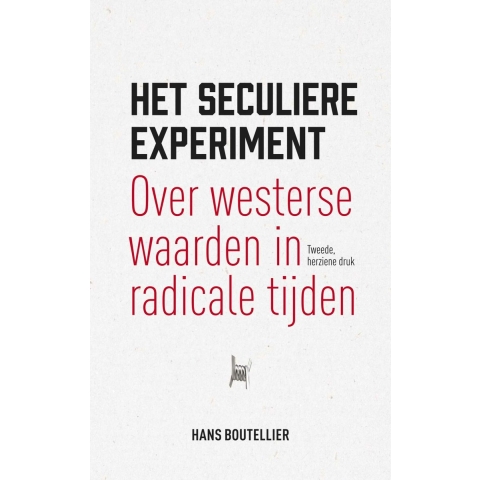 Het seculiere experiment (Paperback)