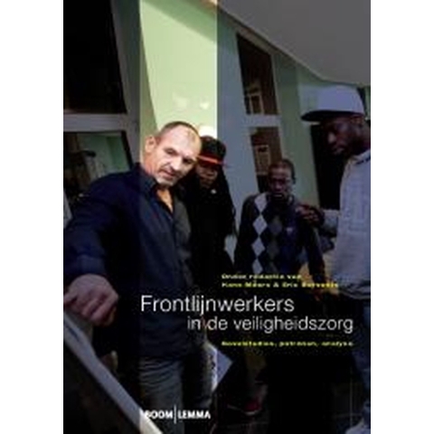 Frontlijnwerkers in de veiligheidszorg (Paperback)