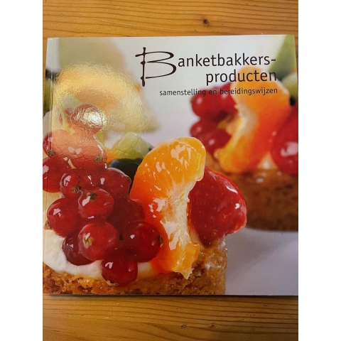 Banketbakkersproducten (Paperback)
