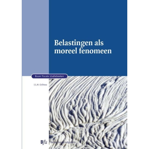 Belastingen als moreel fenomeen (Paperback)