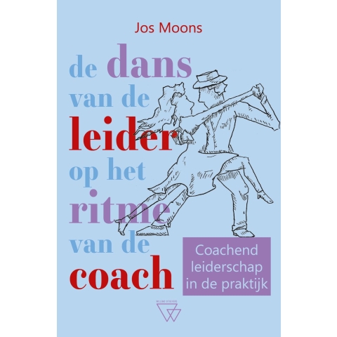 De dans van de leider op het ritme van de coach (Paperback)
