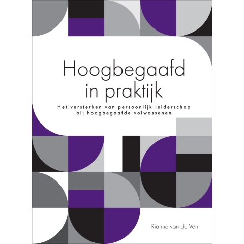 Hoogbegaafd in praktijk (Hardback)