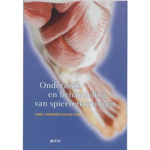 Onderzoek en behandeling van spierverkortingen (Paperback)
