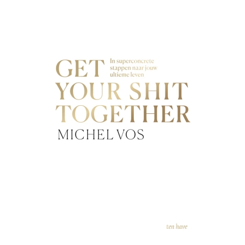 Get your shit together (Paperback)