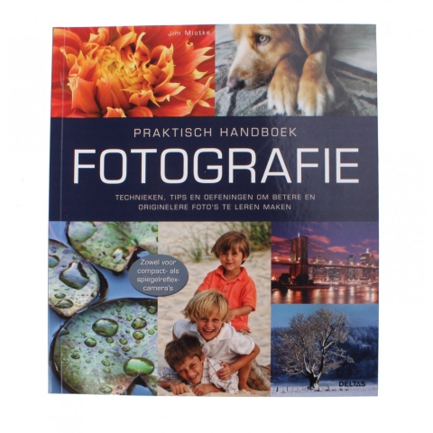 Praktisch handboek Fotografie (Paperback)