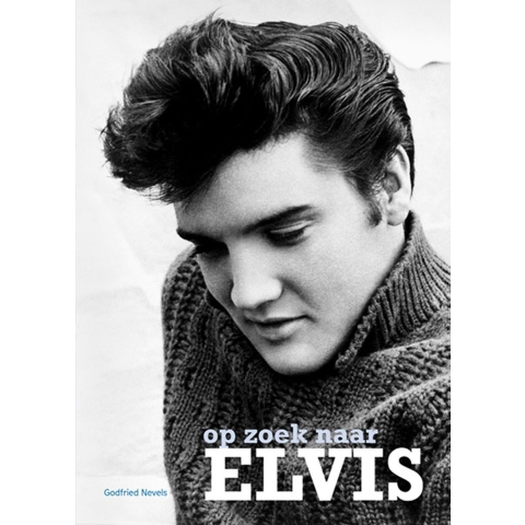 Op zoek naar Elvis (Hardback)