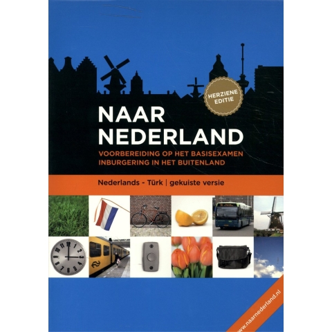 Naar Nederland Turks (Paperback)