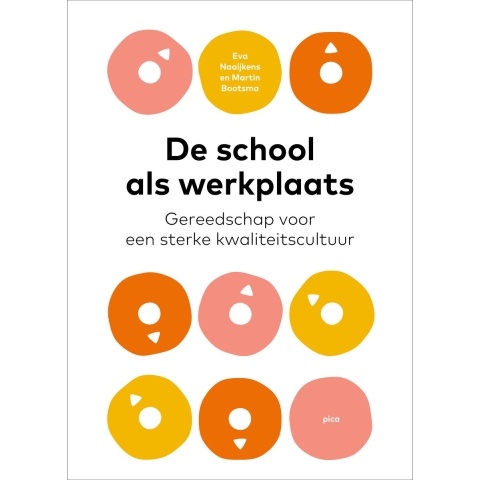 De school als werkplaats (Paperback)