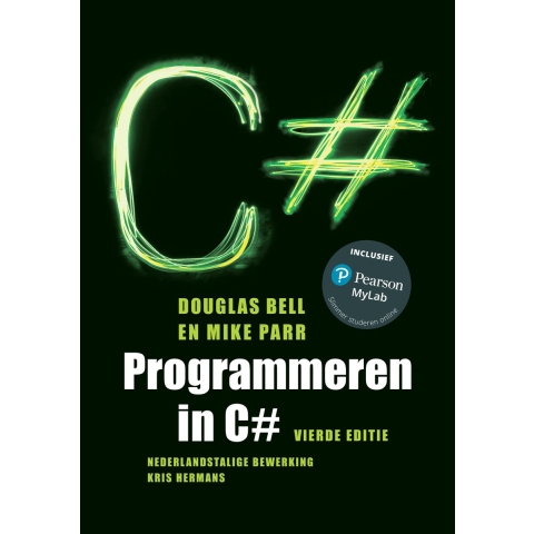 Programmeren in C#, 4e editie met MyLabNL toegangscode (Paperback)