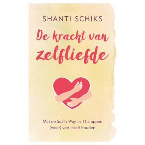 De kracht van zelfliefde (Paperback)