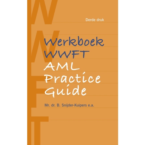 Werkboek WWFT / AML Practice Guide (Paperback)
