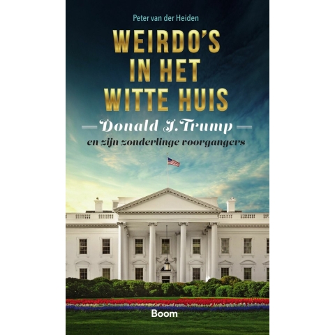 Weirdo&apos;s in het Witte huis (Paperback)