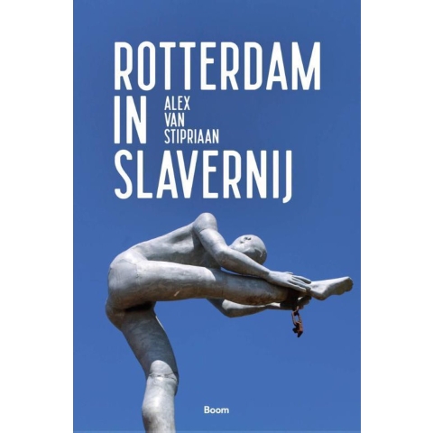 Rotterdam in slavernij (Paperback)