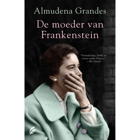 De moeder van Frankenstein (Paperback)