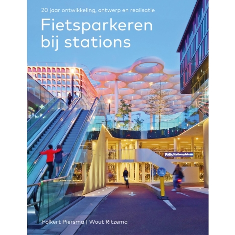 Fietsparkeren bij stations (Hardback)