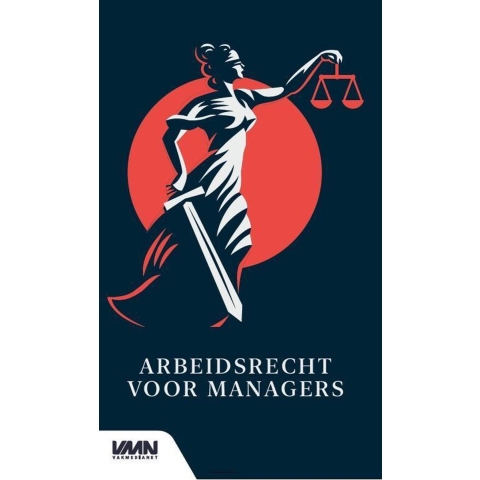 Arbeidsrecht voor managers (Paperback)