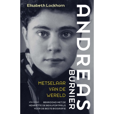 Andreas Burnier, metselaar van de wereld (Paperback)