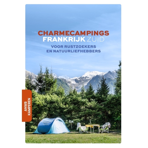 Charmecampings Frankrijk zuid (Paperback)