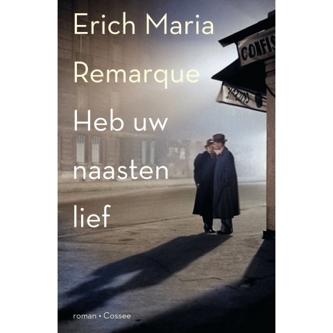 Heb uw naasten lief (Paperback)