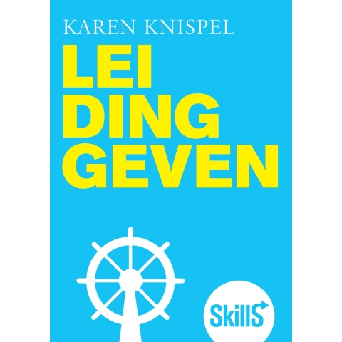Skills - Leidinggeven, 1e herziene editie (Paperback)