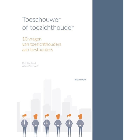 Toeschouwer of toezichthouder (Paperback)