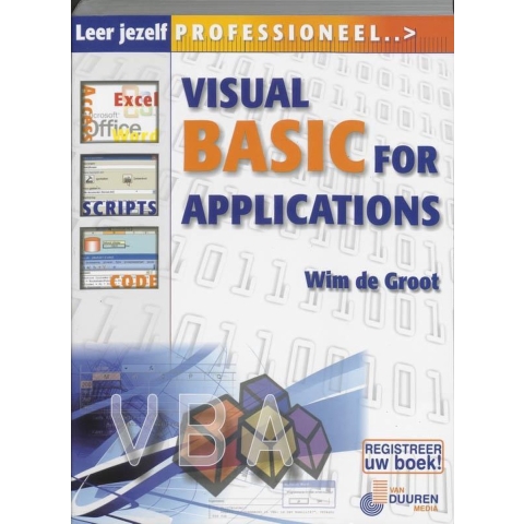 Leer jezelf professioneel Visual Basic voor Applicaties (Paperback)