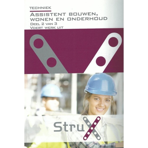 Assistent bouwen en wonen werkproces 2 van 4 StruX (Paperback)