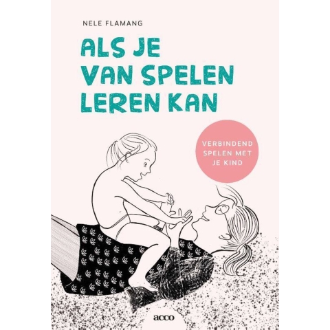 Als je van spelen leren kan (Paperback)