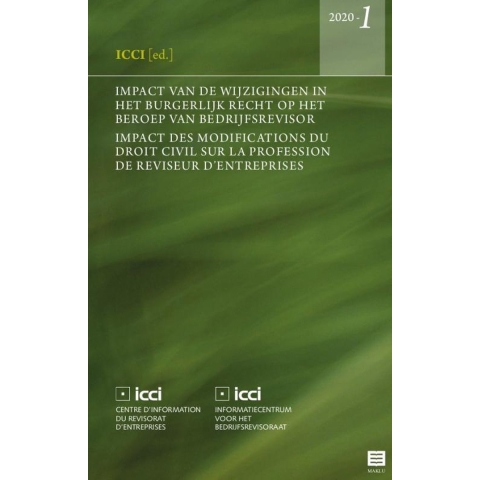 Impact van de wijzigingen in het burgerlijk recht op het beroep van bedrijfsrevisor. Impact des modi