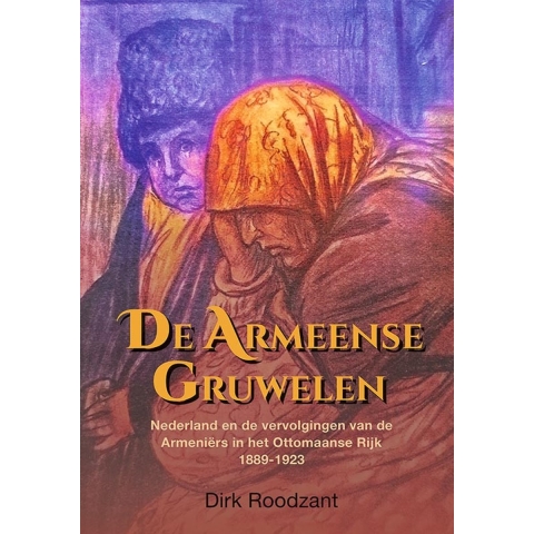 De Armeense gruwelen (Hardback)