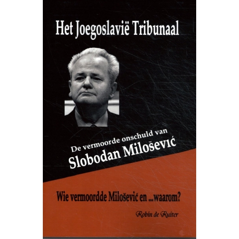 Het Joegoslavië tribunaal (Paperback)