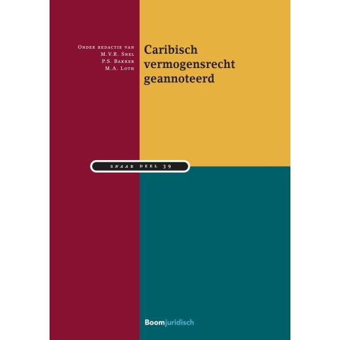 Caribisch vermogensrecht geannoteerd (Paperback)