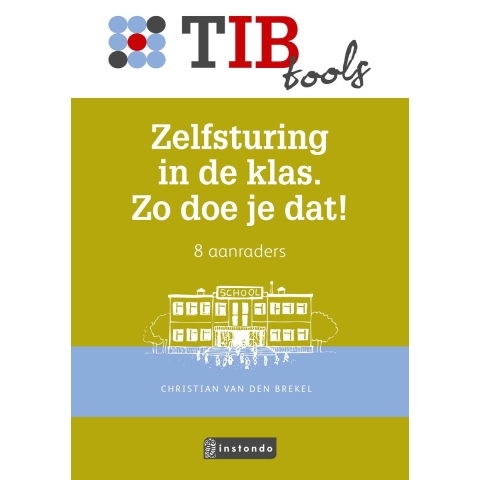 Zelfsturing in de klas. Zo doe je dat! (Paperback)
