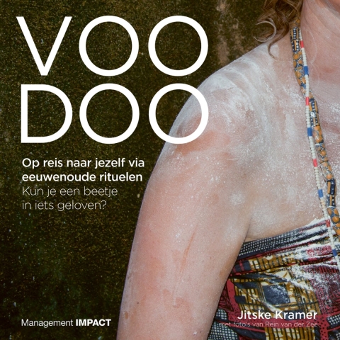 Voodoo. Op reis naar jezelf via eeuwenoude rituelen (Paperback)