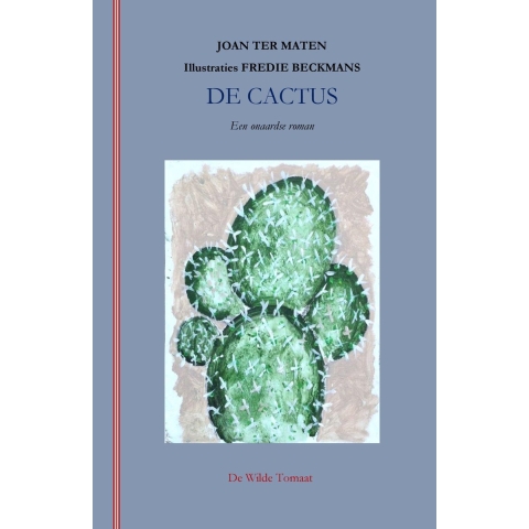 De cactus (Paperback)
