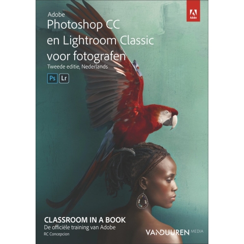 Adobe Photoshop CC en Lightroom Classic CC voor fotografen (Paperback)