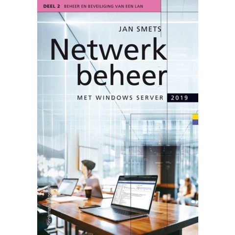 Netwerkbeheer met Windows Server 2019 (Paperback)