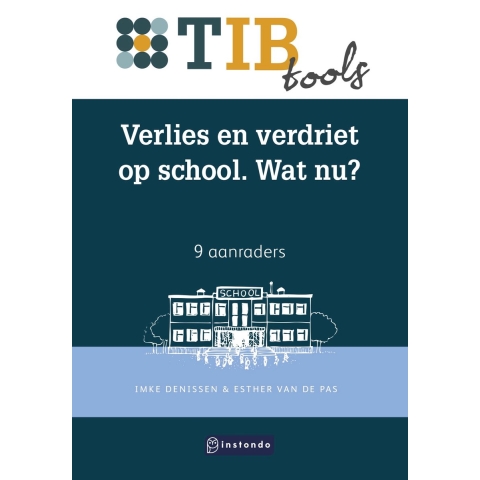 Verlies en verdriet op school. Wat nu? (Paperback)