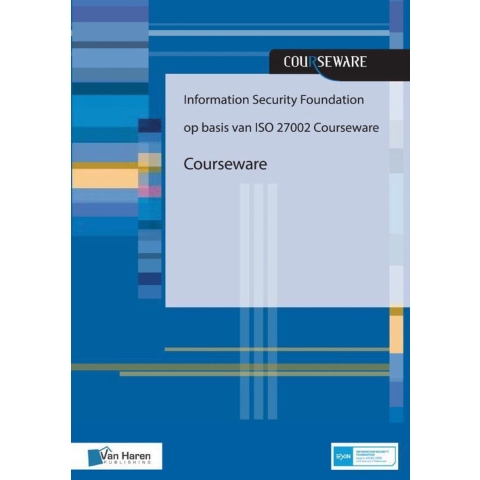 Information Security Foundation op basis van ISO 27002 Courseware (Paperback)