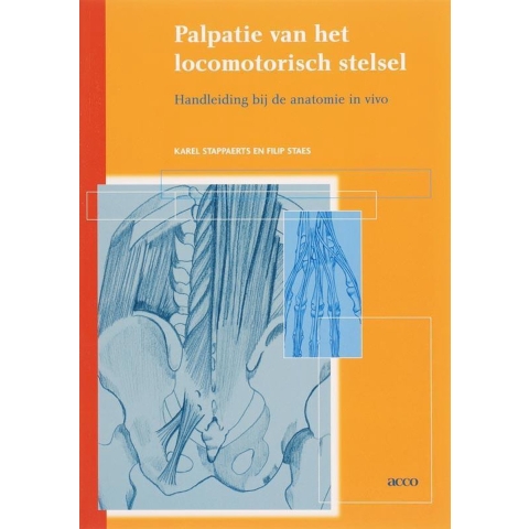 Palpatie van het locomotorisch stelsel (Paperback)