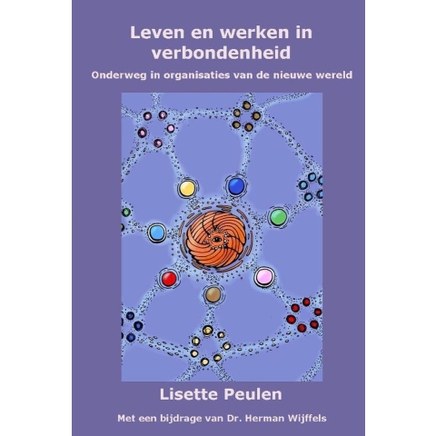 Leven en werken in verbondenheid (Hardback)