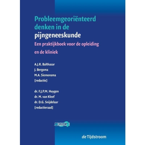 Probleemgeoriënteerd denken in de pijngeneeskunde (Paperback)